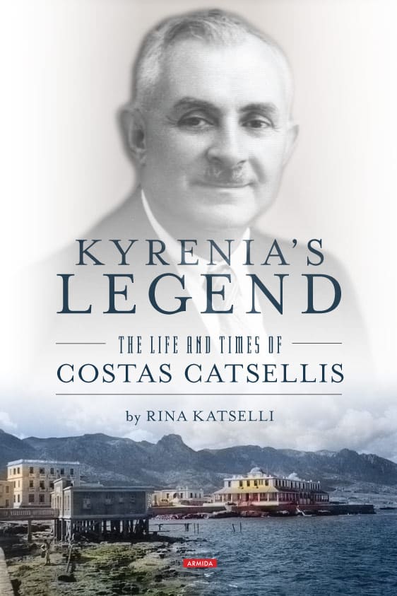 Kyrenia's Legend: The life and time of Costas Catsellis